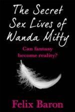 Secret Sex Lives of Wanda Mitty