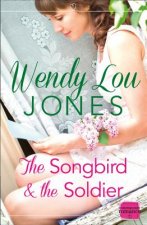 Songbird and the Soldier