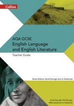 AQA GCSE English Language and English Literature Teacher Guide