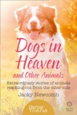 Dogs in Heaven: and Other Animals