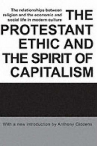 Protestant Ethic and the Spirit of Capitalism