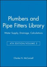 Plumbers and Pipe Fitters Library Vol 3 4e