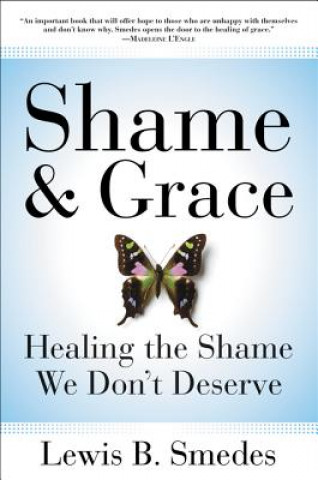 Shame and Grace