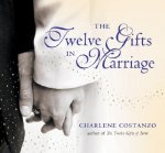 Twelve Gifts in Marriage