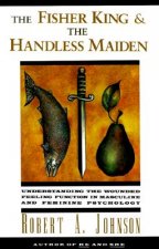 Fisher King and the Handless Maiden