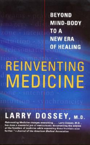 Reinventing Medicine