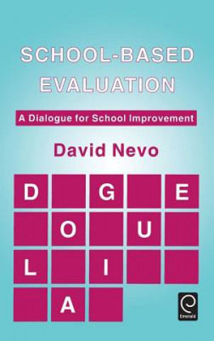 School-based Evaluation