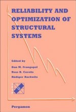 Reliability and Optimization of Structural Systems