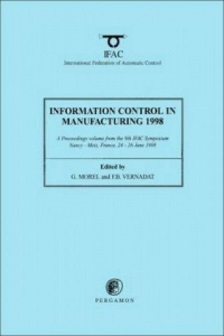 Information Control in Manufacturing 1998 (2-Volume Set)