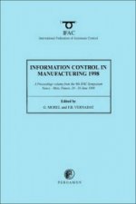 Information Control in Manufacturing 1998 (2-Volume Set)