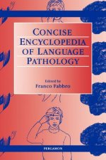 Concise Encyclopedia of Language Pathology