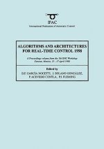 Algorithms and Architectures for Real-Time Control 1998