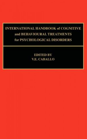 International Handbook of Cognitive and Behavioural Treatments for Psychological Disorders