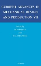 Current Advances in Mechanical Design and Production VII