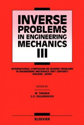 Inverse Problems in Engineering Mechanics III