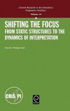 Shifting the Focus