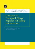 Reframing the Conceptual Change Approach in Learning and Instruction