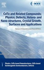 CdTe and Related Compounds; Physics, Defects, Hetero- and Nano-structures, Crystal Growth, Surfaces and Applications