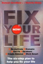 Fix Your Life - Now!