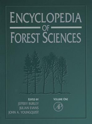 Encyclopedia of Forest Sciences