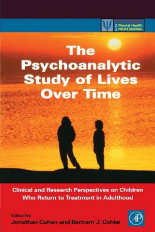 Psychoanalytic Study of Lives Over Time