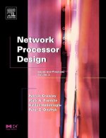 Network Processor Design