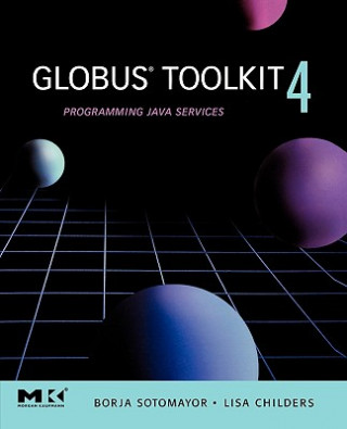 Globus (R) Toolkit 4