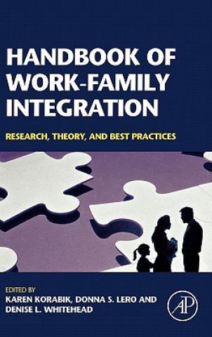 Handbook of Work-Family Integration
