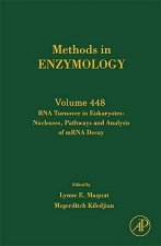 RNA Turnover in Eukaryotes: Nucleases, Pathways and Analysis of mRNA Decay