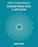Elementary Number Theory with Applications, Student Solutions Manual