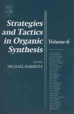 Strategies and Tactics in Organic Synthesis