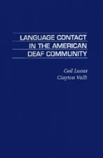 Language Contact in the American Deaf Community