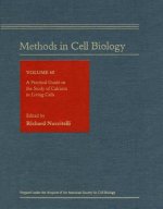 Practical Guide to the Study of Calcium in Living Cells