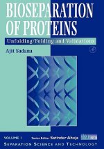 Bioseparations of Proteins