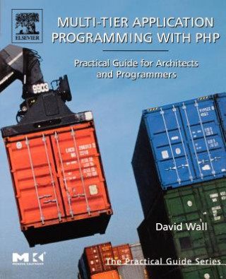 Multi-Tier Application Programming with PHP