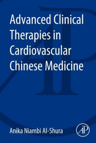 Advanced Clinical Therapies in Cardiovascular Chinese Medicine