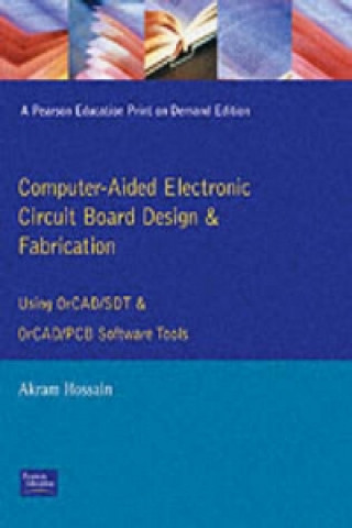 Computer Aided Electronic Circuit Board Design and Fabrication