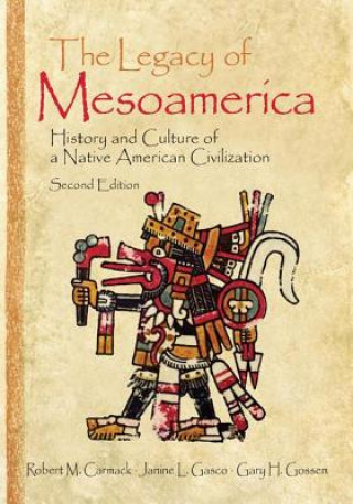 Legacy of Mesoamerica