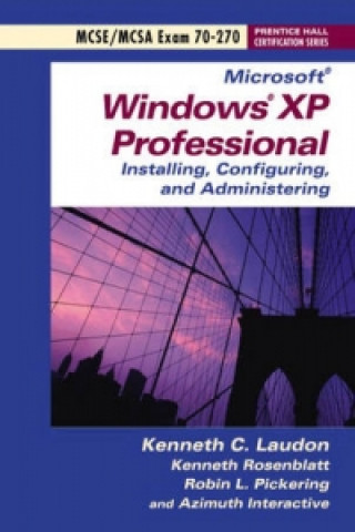 Exam 70-270 Microsoft Windows XP Professional