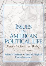 Issues in American Political Life