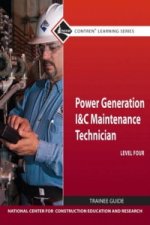 Power Generation I&C Maintenance Technician Level 4 Trainee Guide