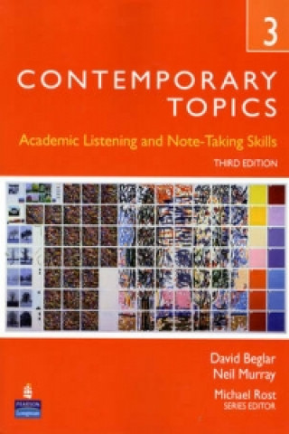 Contemporary Topics 3: Academic and Note-Taking Skills (Advanced)