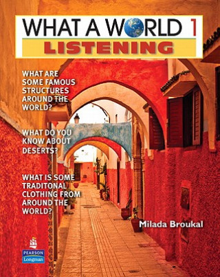 WHAT A WORLD 1 LISTENING   1/E STUDENT BOOK         247389