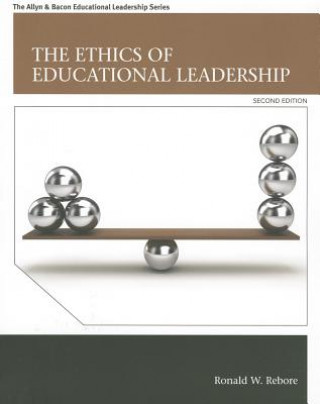 Ethics of Educational Leadership, The
