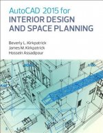 AutoCAD 2015 for Interior Design and Space Planning