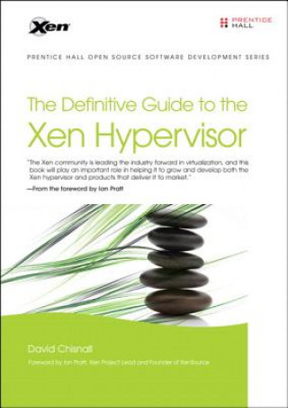 Definitive Guide to the Xen Hypervisor