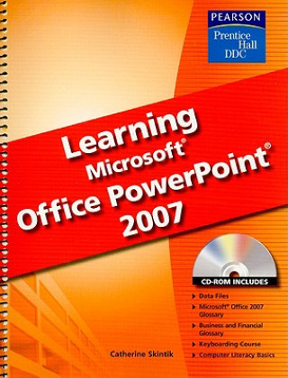 Learning Microsoft PowerPoint 2007 SE