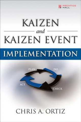 Kaizen and Kaizen Event Implementation (paperback)