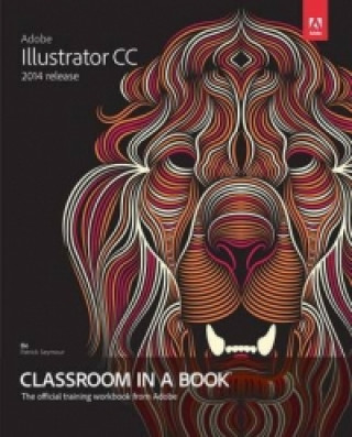 Adobe Illustrator CC Classroom in a Book (2014 release)