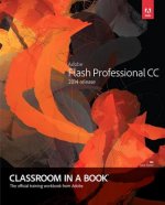 Adobe Flash Professional CC Classroom in a Book (2014 Releas